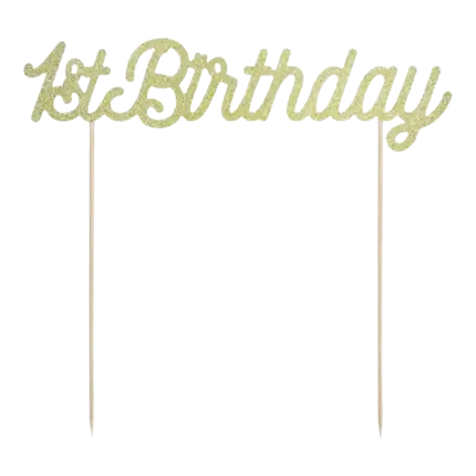 Cake decoration 1st Birthday gold glitter