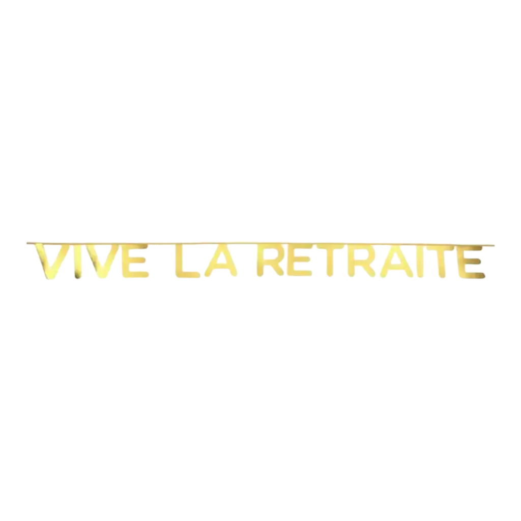 Vive la Retraite White & Gold banner